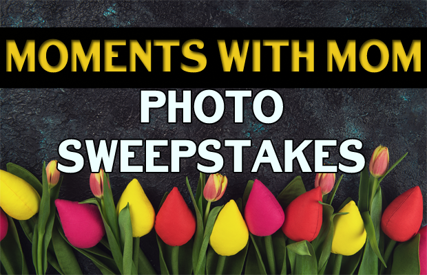 Moments with Mom Sweepstakes